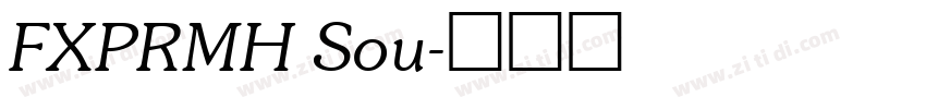 FXPRMH Sou字体转换